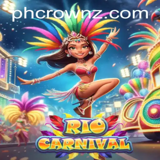 Experience the Festivities with RioCarnival and Your Chance to Win the PH Crown